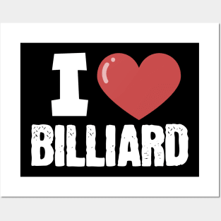 I love billiard Posters and Art